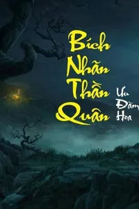 Nghe truyện Bích Nhãn Thần Quân