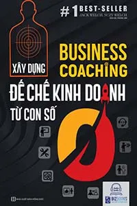 Nghe truyện Xây Dựng Đế Chế Kinh Doanh Từ Con Số 0