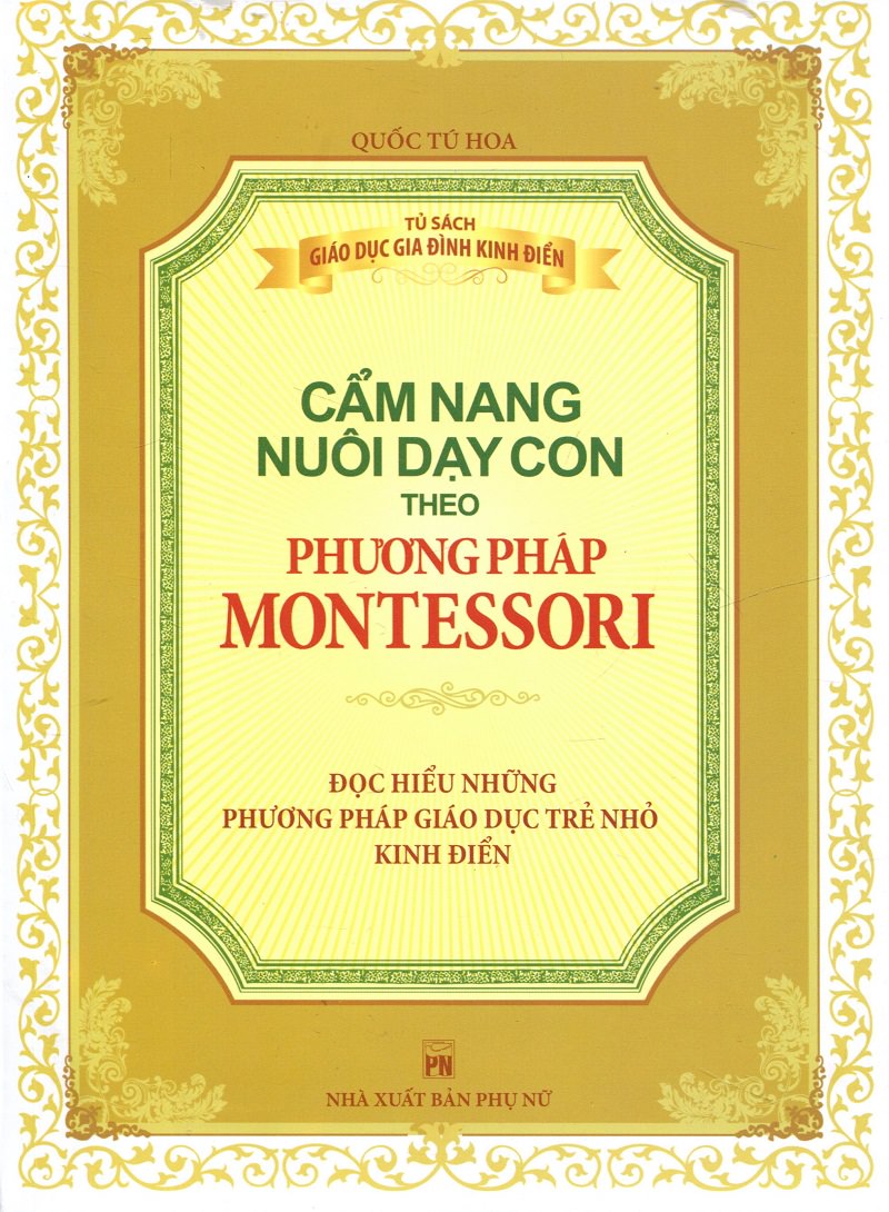 Nghe truyện Cẩm Nang Nuôi Dạy Con Theo Phương Pháp Montessori