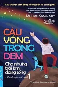 Nghe truyện Cầu Vồng Trong Đêm 1