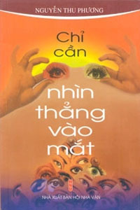 Nghe truyện Chỉ Cần Nhìn Thẳng Vào Mắt