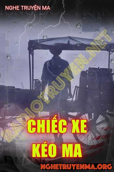 Nghe truyện Chiếc Xe Kéo Ma