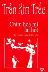 Nghe truyện Chim Họa Mi Lại Hót