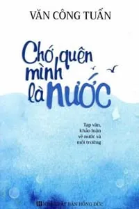 Nghe truyện Chớ Quên Mình Là Nước