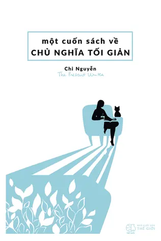 Nghe truyện Một Cuốn Sách Về Chủ Nghĩa Tối Giản