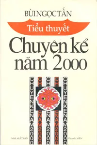 Nghe truyện Chuyện Kể Năm 2000