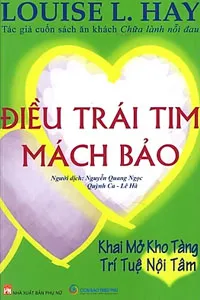 Nghe truyện Điều Trái Tim Mách Bảo