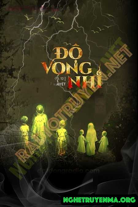 Nghe truyện Độ Vong Nhi