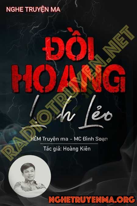 Nghe truyện Đồi Hoang Lạnh Lẽo