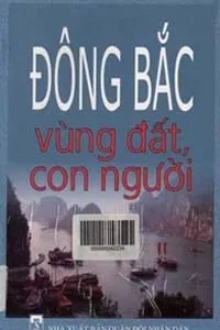 Nghe truyện Đông Bắc – Vùng Đất, Con Người