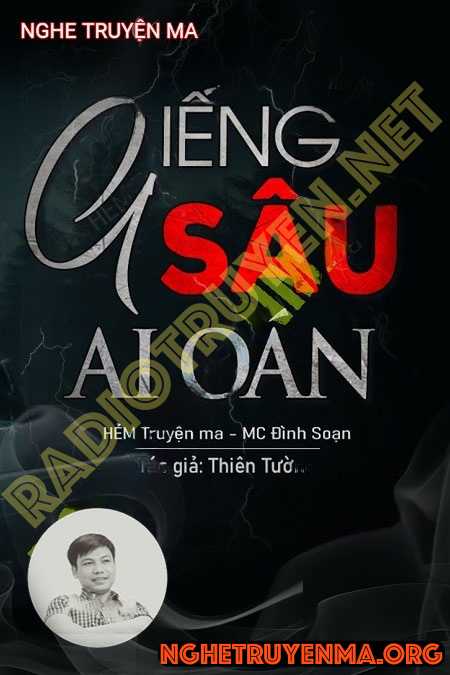 Nghe truyện Giếng Sâu Ai Oán