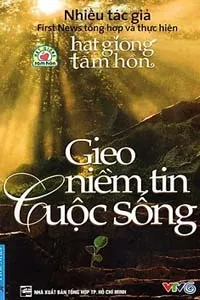 Nghe truyện Gieo Niềm Tin Cuộc Sống