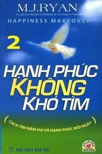 Nghe truyện Hạnh Phúc Không Khó Tìm 2