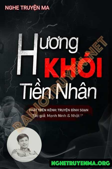 Nghe truyện Hương Khói Tiền Nhân