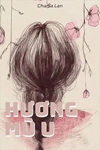 Nghe truyện Hương Mù U