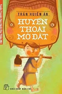 Nghe truyện Huyền Thoại Mở Đất