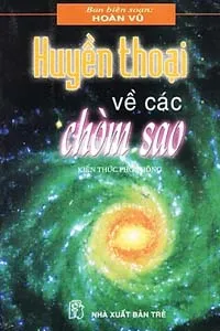 Nghe truyện Huyền Thoại Về Các Chòm Sao