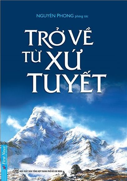 Nghe truyện Trở Về Từ Xứ Tuyết - Nguyên Phong