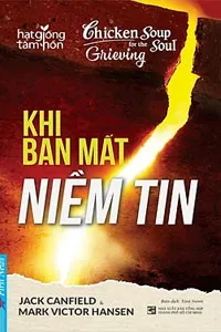 Nghe truyện Khi Bạn Mất Niềm Tin