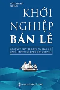 Nghe truyện Khởi Nghiệp Bán Lẻ