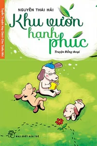 Nghe truyện Khu Vườn Hạnh Phúc