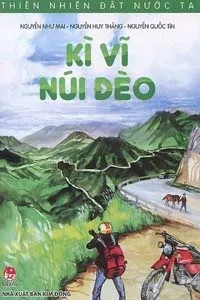 Nghe truyện Kì Vĩ Núi Đèo