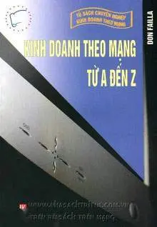 Nghe truyện Kinh doanh theo mạng từ A đến Z