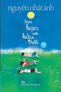 Nghe truyện Làm Bạn Với Bầu Trời - Nguyễn Nhật Ánh