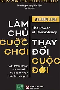 Nghe truyện Làm Chủ Cuộc Chơi, Thay Đổi Cuộc Đời