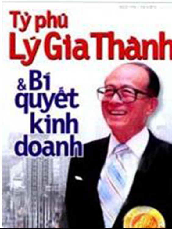 Nghe truyện Lý Gia Thành - Bí Quyết Kinh Doanh Thành Công