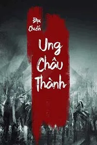 Nghe truyện Lý Thường Kiệt Đại Chiến Ung Châu Thành