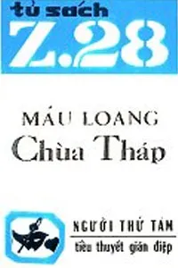 Nghe truyện Máu Loang Chùa Tháp