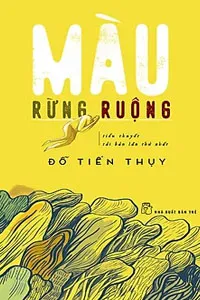 Nghe truyện Màu Rừng Ruộng