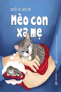 Nghe truyện Mèo Con Xa Mẹ