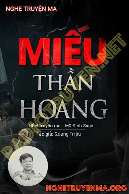 Nghe truyện Miếu Thần Hoàng