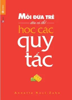 Nghe truyện Mỗi Đứa Trẻ Đều Có Thể Học Các Quy Tắc