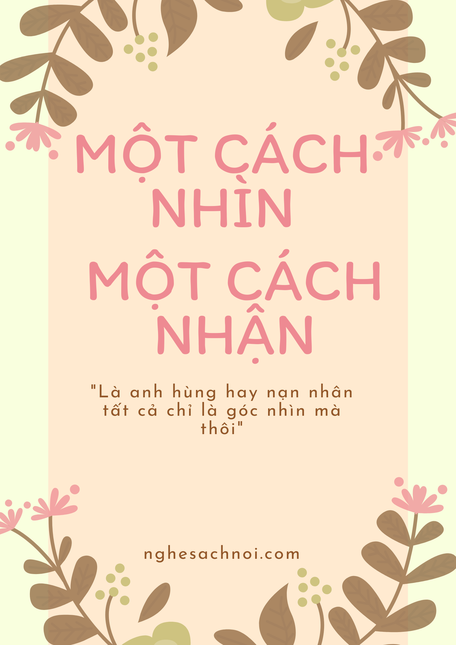 Nghe truyện Một Cách Nhìn, Một Cách Nhận