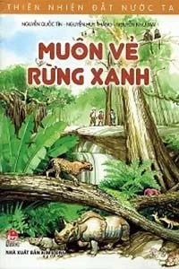 Nghe truyện Muôn Vẻ Rừng Xanh