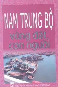 Nghe truyện Nam Trung Bộ – Vùng Đất, Con Người