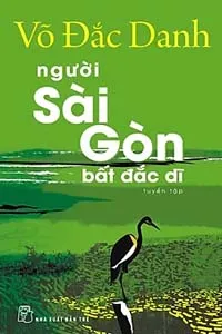 Nghe truyện Người Sài Gòn Bất Đắc Dĩ