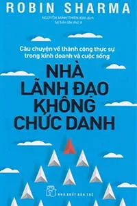 Nghe truyện Nhà Lãnh Đạo Không Chức Danh