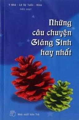 Nghe truyện Những Câu Chuyện Giáng Sinh Hay Nhất