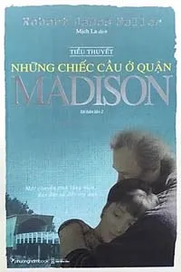 Nghe truyện Những Chiếc Cầu Ở Quận Madison