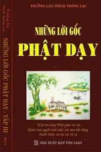 Nghe truyện Những Lời Gốc Phật Dạy