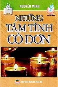 Nghe truyện Những Tâm Tình Cô Đơn