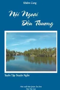 Nghe truyện Nội Ngoại Đều Thương