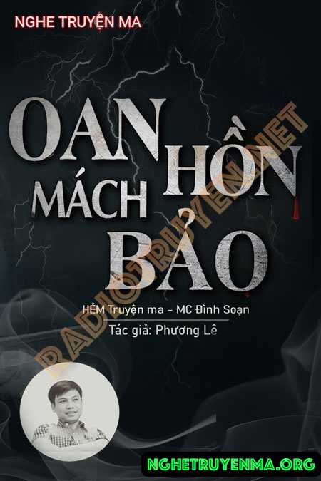 Nghe truyện Oan Hồn Mách Bảo