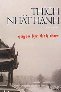 Nghe truyện Quyền Lực Đích Thực - Thích Nhất Hạnh