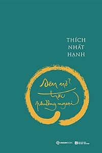 Nghe truyện Sen Nở Trời Phương Ngoại - Thích Nhất Hạnh