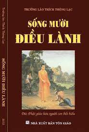 Nghe truyện Sống Mười Điều Lành